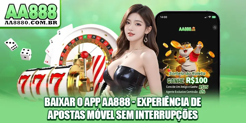 Baixar o App AA888