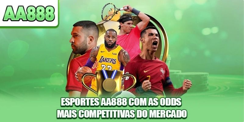Esportes AA888 com as odds mais competitivas do mercado