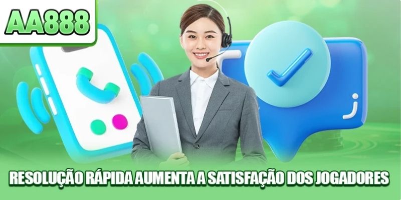 Resolução rápida aumenta a satisfação dos jogadores